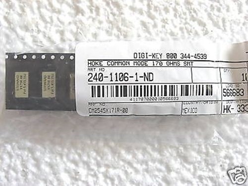 Digi Key Hoke Common Mode 170 Ohms Smt Part #240-1106-1-Nd (7 Pk)