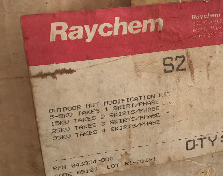 (6) RAYCHEM S2 OUTDOOR MOD KIT TE 046324-000 205W325-17/89 OR MOD-S2-325-SKIRT