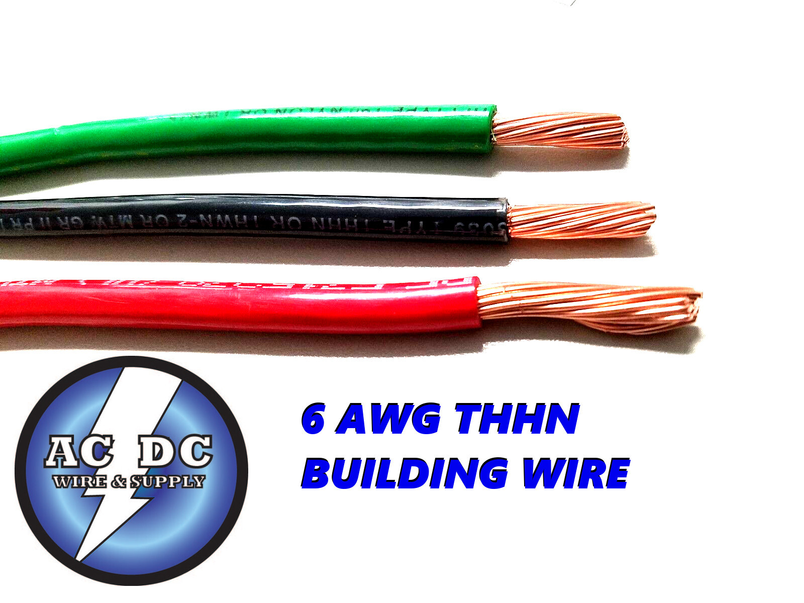 100′ EA THHN THWN 6 AWG GAUGE BLACK, GREEN, RED STRANDED COPPER BUILDING WIRE