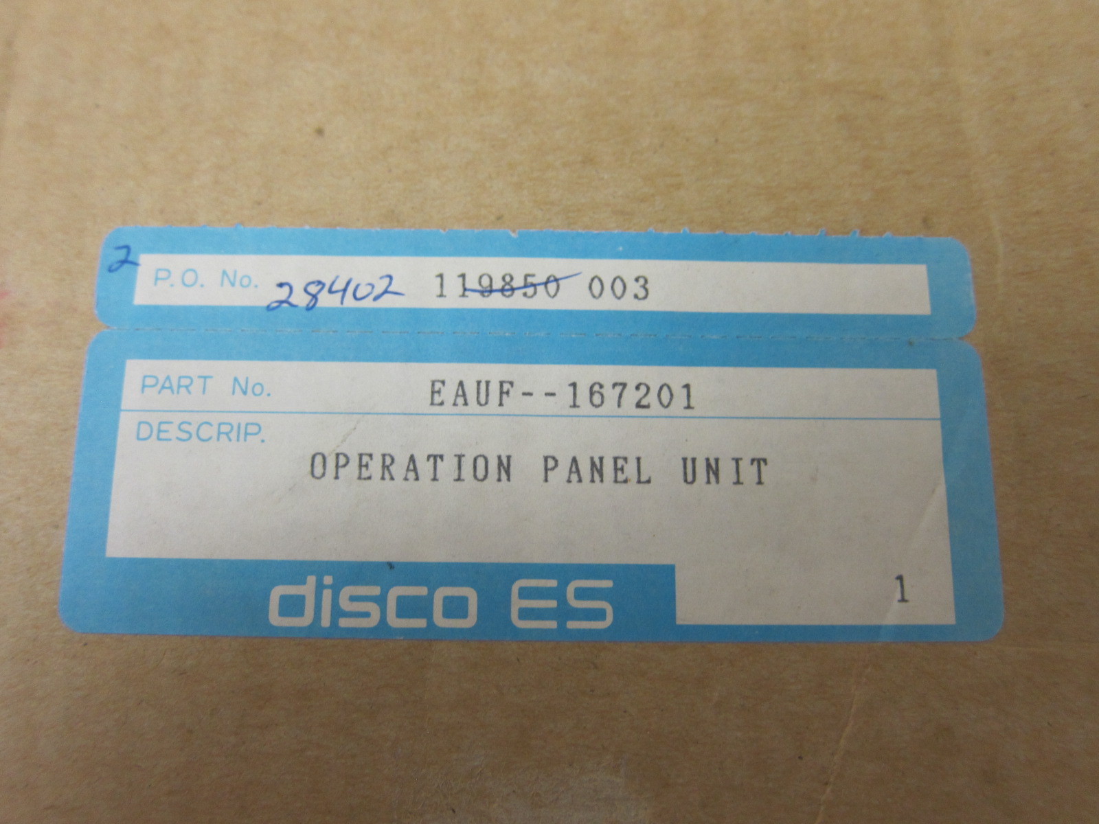 Disco ES EAUF–167201 Operation Panel Unit