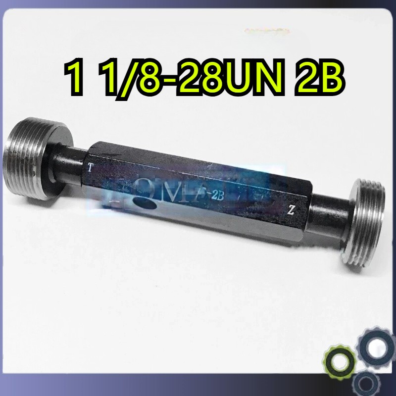 1 1/8-28UN 2B Qty:1 Wear Resistant New for Thread Plug Gauge 1 1/8-28UN 2B NEW